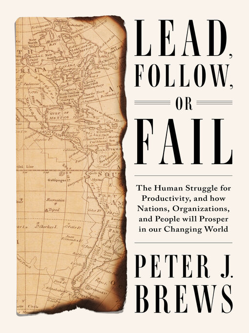 Title details for Lead, Follow, or Fail by Peter J. Brews - Available